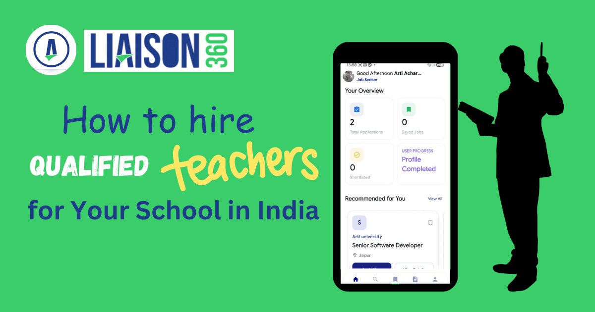 How to Hire Qualified Teachers for Your School in India — Complete Recruitment Guide 2026