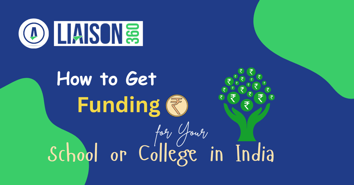 How to Get Funding for Your School or College in India — Loans, CSR & Grants Guide 2026